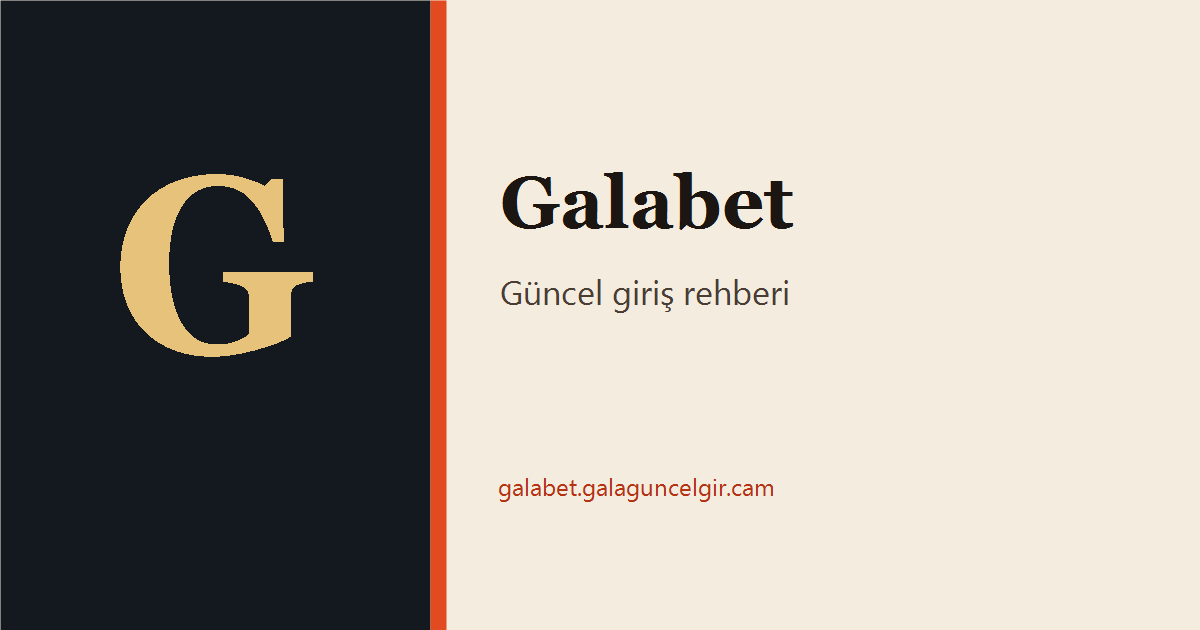 Galabet güncel giriş rehberinin kapak görseli